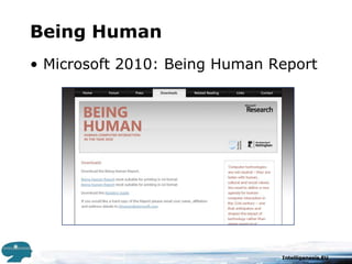 Being HumanMicrosoft 2010: Being Human Report