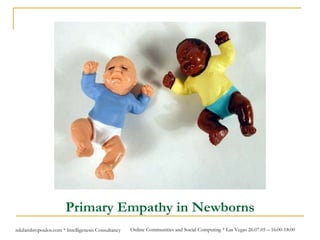 Primary Empathy in Newborns 