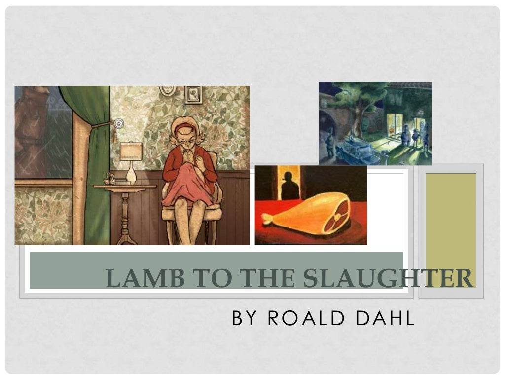 Lamb to the slaughter intro lesson