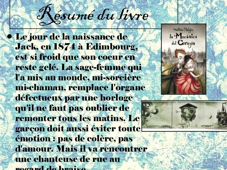 La Mécanique du coeur.