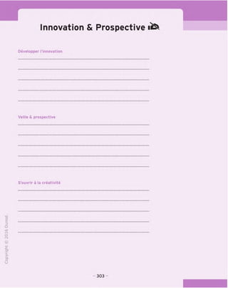 Innovation & Prospective
Developper I'innovation
Veille & prospective
S'ouvrir a la creativite
T3
O
C
Z3
Q
kD
tH
o
fN
©
4->
-C
CT
i-
>-
Q.
O
U
303
 