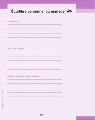 Equilibre personnel du manager
L'estime de soi
Moi et mes emotions
Equilibre personnel et relation au temps
309
 