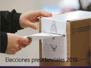 Elecciones presidenciales 2019
 