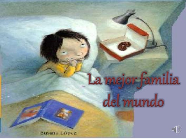 La mejor familia del mundo