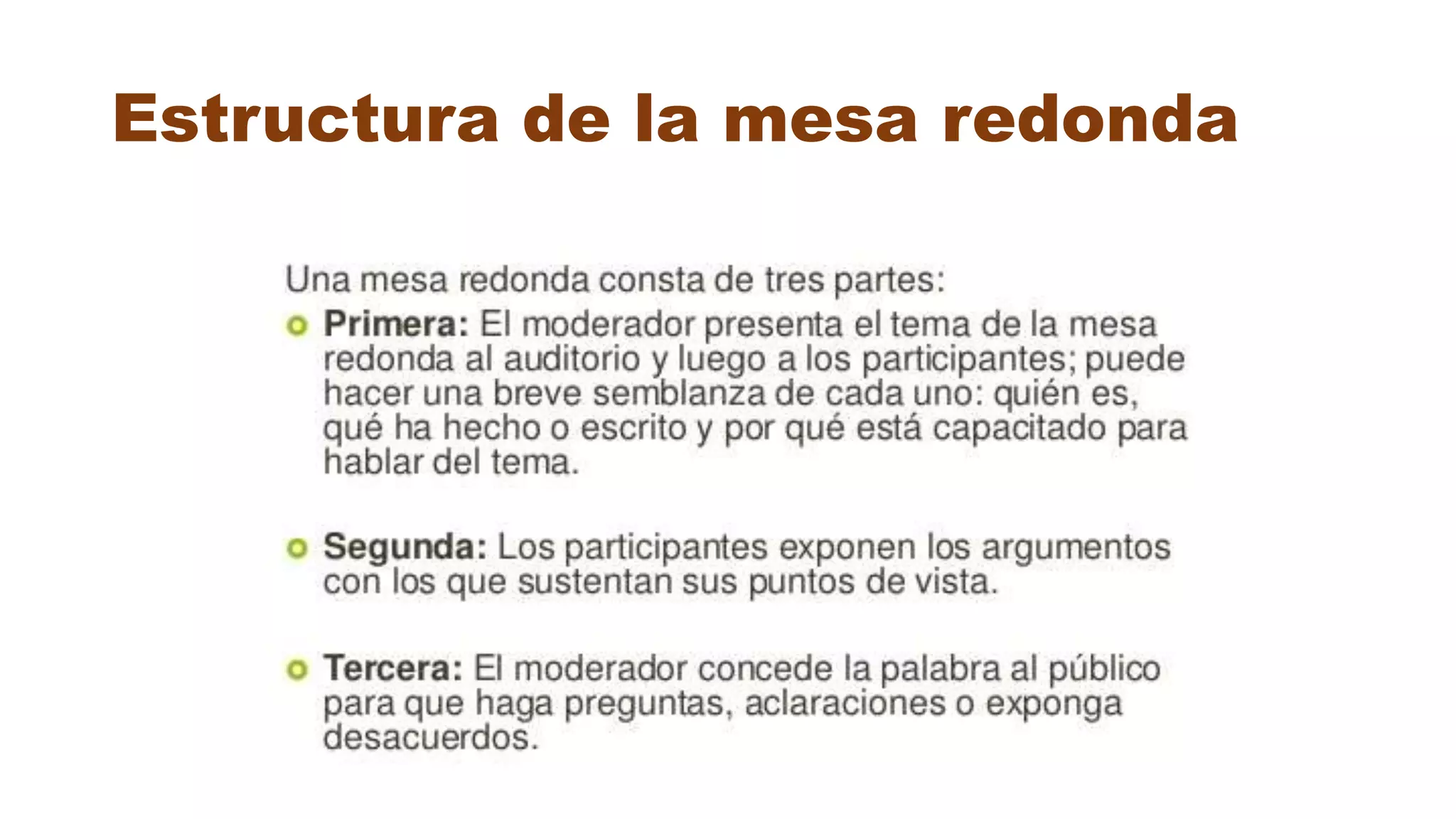 Estructura de la mesa redonda
