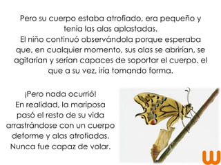 La metáfora de la mariposa | PPSX