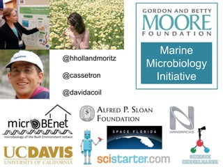 Citizen Microbiology: Opportunities for Engagement and Data Visualization, Lake Arrowhead, 2014