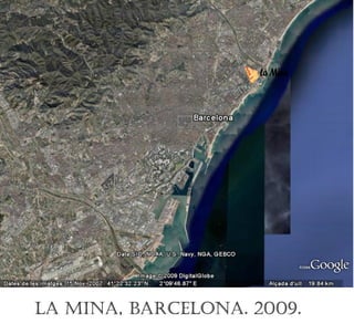 La Mina, Barcelona: Design Proposal Booklet