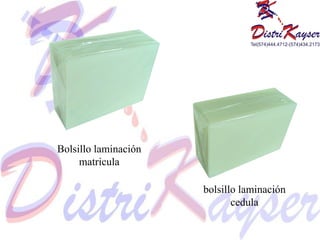 Bolsillo laminación matricula bolsillo laminación cedula 