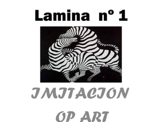 Lamina nº 1

IMITACION

 