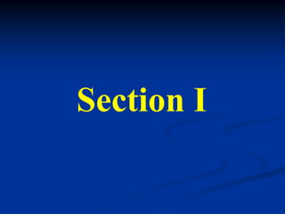 Section I
 