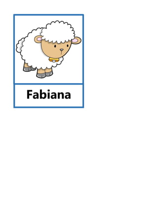 Fabiana
 