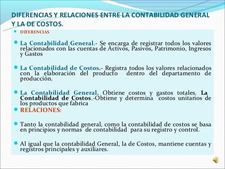 Diferencias Entre La Contabilidad De Costos Y La Contabilidad General