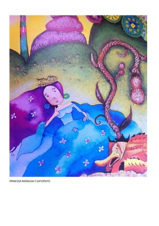 PRINCESA MONILDA Y GATOPATO
 