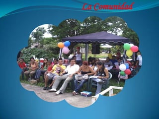 La Comunidad
 