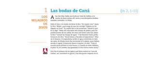 1    Las bodas de Caná	                                                    (Jn 2, 1-11)
      Los   A    los tres días, ha...