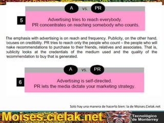 Las Relaciones PúblicasLas Relaciones Públicas según YO
Solo hay una manera de hacerlo bien: la de Moises.Cielak.net
329
 