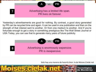 Las Relaciones PúblicasLas Relaciones Públicas según YO
Solo hay una manera de hacerlo bien: la de Moises.Cielak.net
330
 