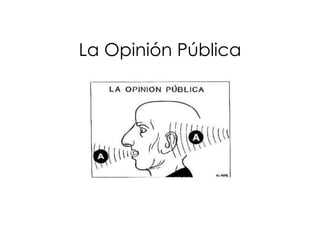 La Opinión Pública
 