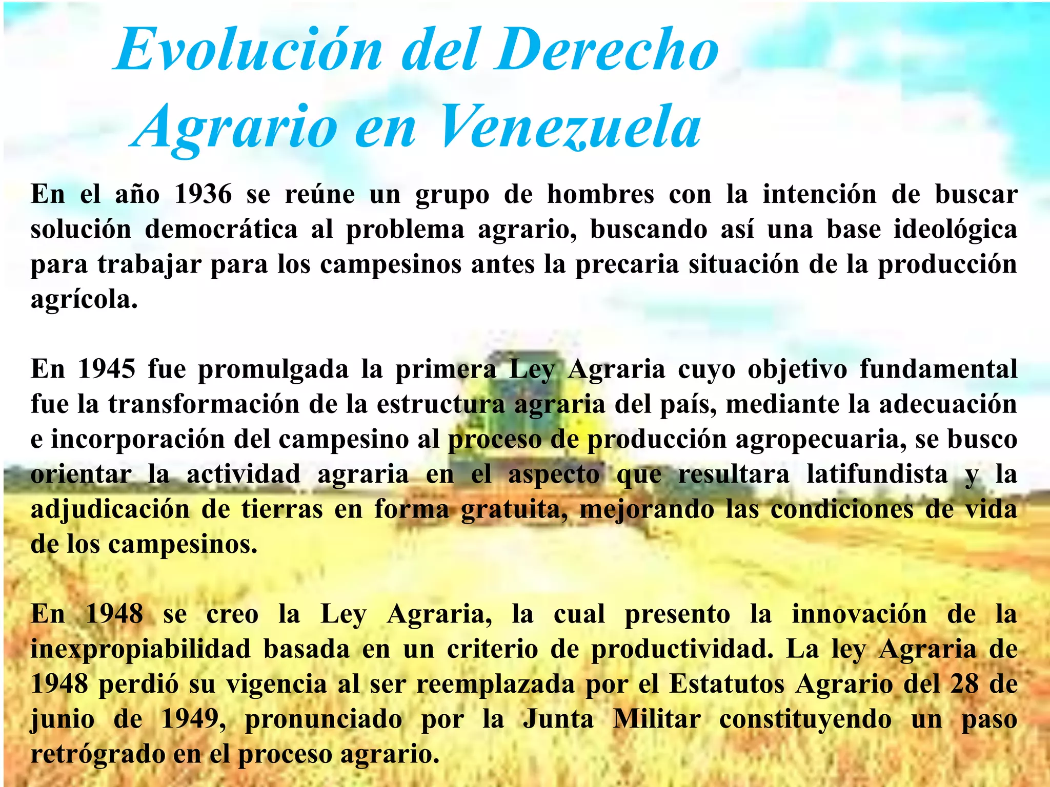 EVOLUCION DEL DERECHO AGRARIO EN VENEZUELA | PPTX