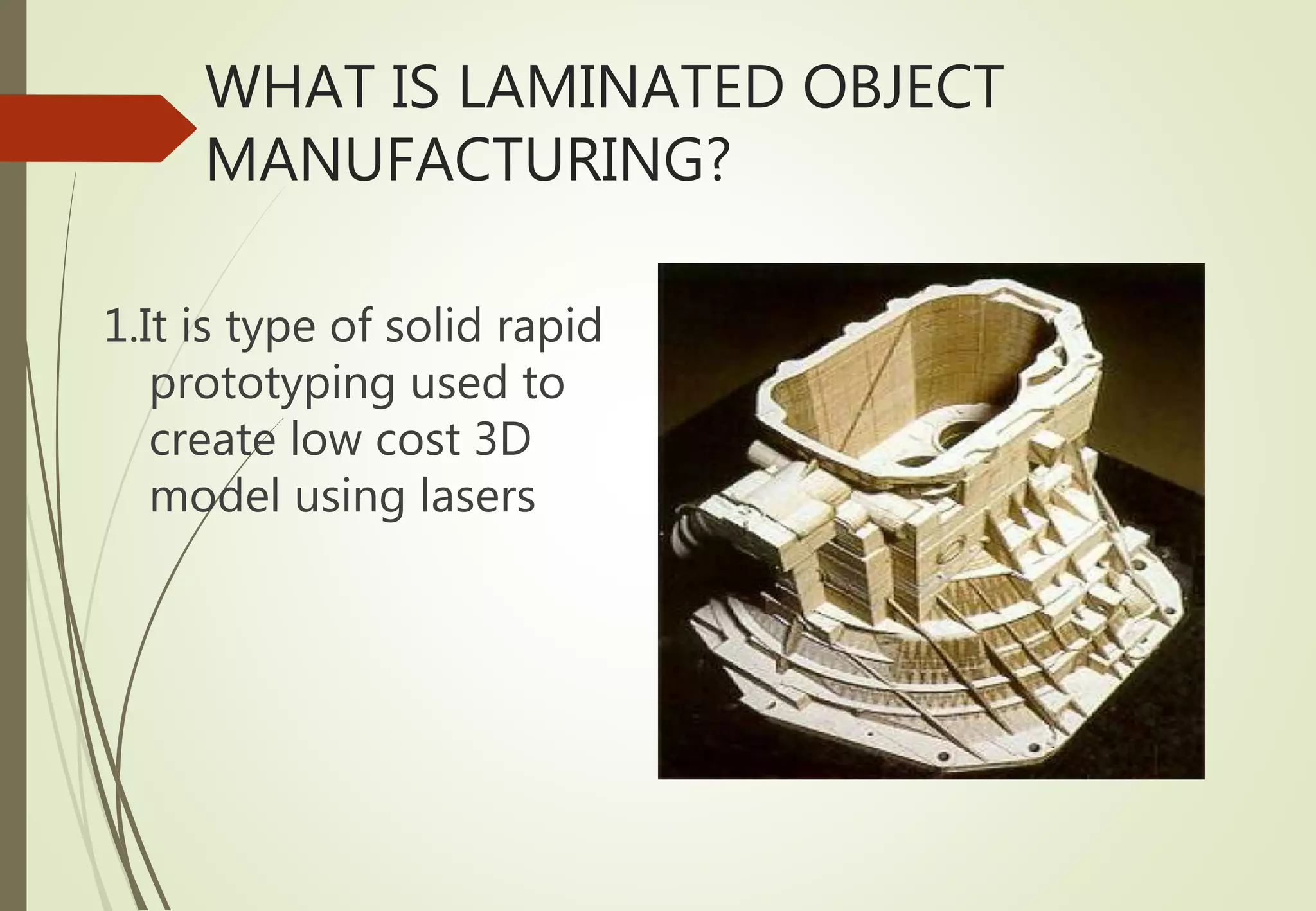 Laminated object manufacturing PPT