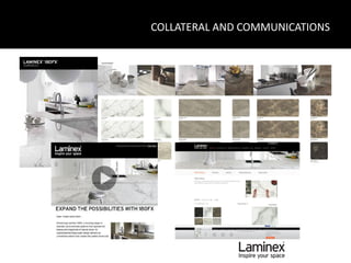 COLLATERAL AND COMMUNICATIONS
 