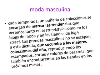 moda masculina
 