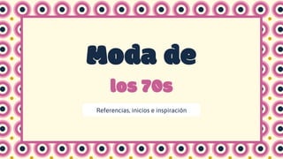 La moda de los 70s | PDF
