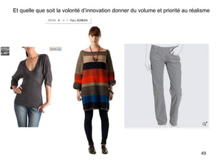 Et quelle que soit la volonté d’innovation donner du volume et priorité au réalisme 