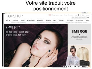 Votre site traduit votre positionnement 
