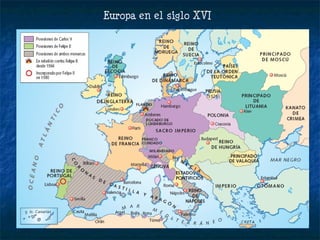 Europa en el siglo XVI 