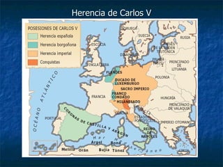Herencia de Carlos V 