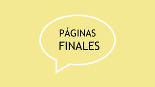 PÁGINAS
FINALES
 
