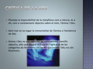 Qualsevol màxima ha de ser d’una manera que el subjecte pugui voler que esdevingui llei universal Formulacions de l’imperatiu categòric (2)Lasegonaformulacióés la següent:“Obra de tal manera que facis servir la humanitat, tant en la teva persona com en la de qualsevol altre, sempre com un fi i mai merament com un mitjà.”Caràcter formal i la seva exigència d’universalitat, incloent-hi a més la idea de fi.