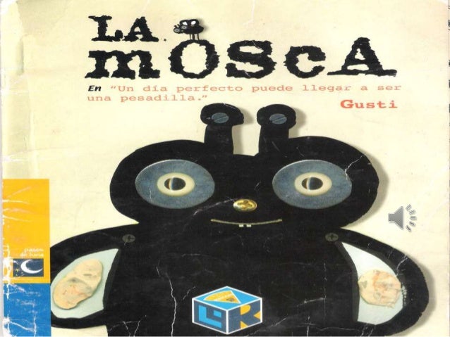 La mosca