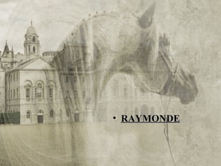 RAYMONDE 