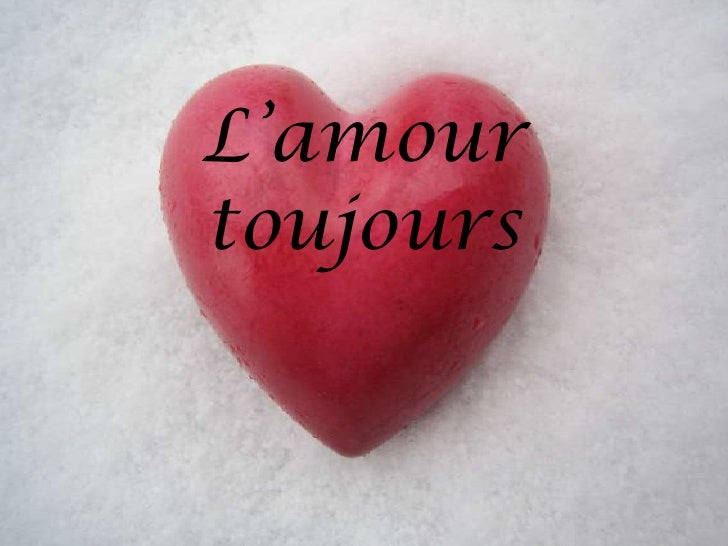 L Amour Toujours L Amour Toujours