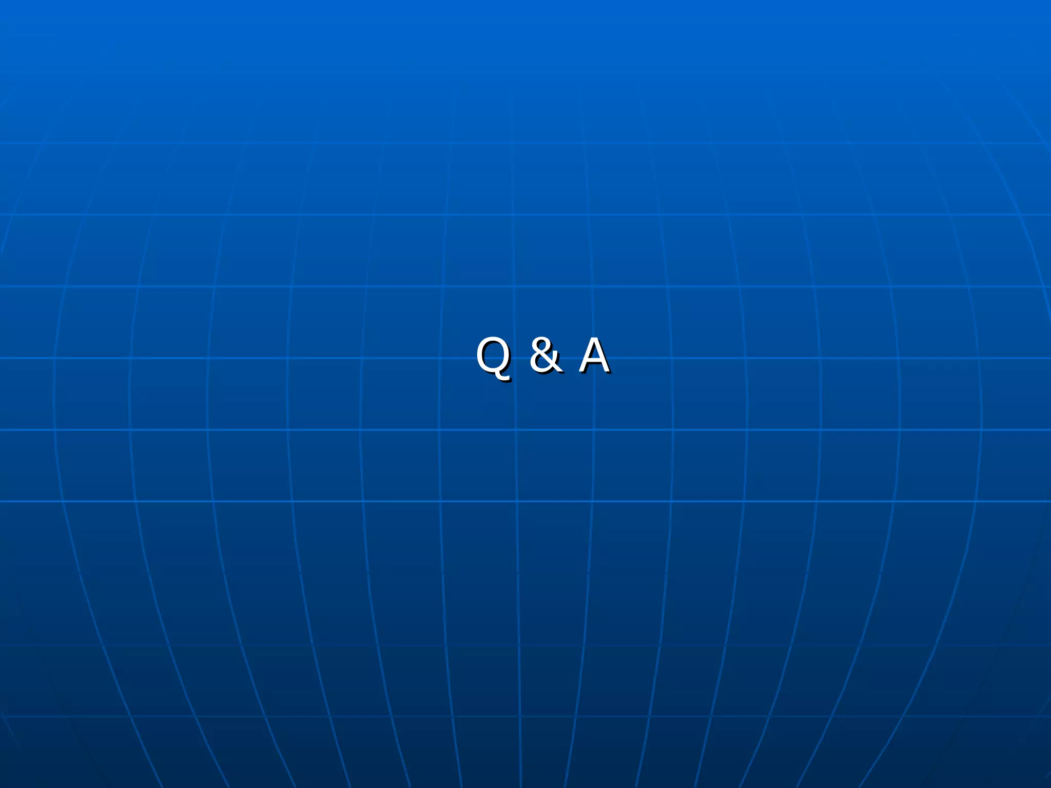 Q&A
 