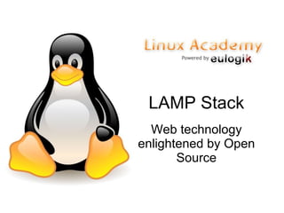 LAMP Stack Web technology enlightened by Open Source 