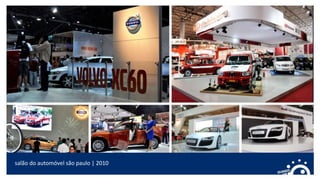 salão do automóvel são paulo | 2010
 