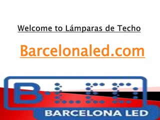 Barcelonaled.com
 