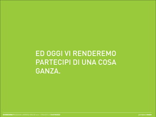 ED OGGI VI RENDEREMO
                                      PARTECIPI DI UNA COSA
                                      GANZA.




ECODESIGN//REDESIGN LAMPADA IKEA // merc. 17/04/2013 // ISIAFIRENZE   greenpeas
 