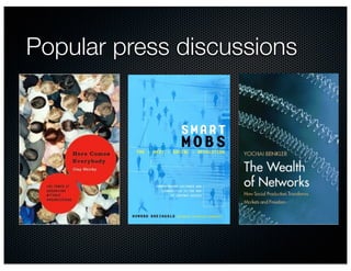 Popular press discussions
 