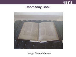 Doomsday Book 
Image: Simon Mahony 
 