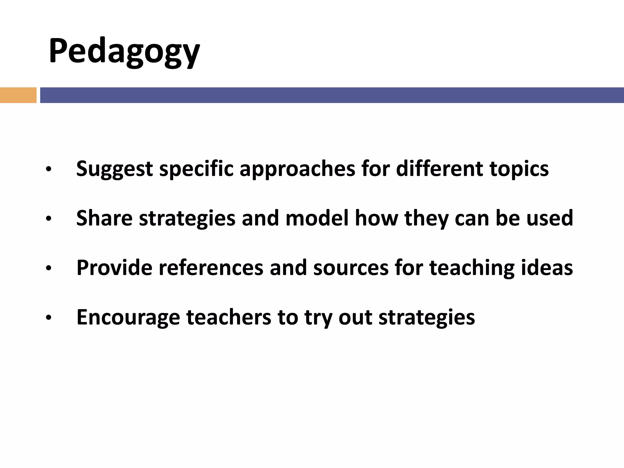 Develop evaluation strategies
to assess learning effectiveness
Strategic Planner & Instructional Leader
Mathematics
Curriculum Leader
 