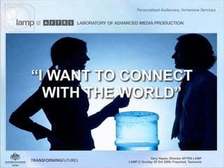 Personalised Audiences, Immersive Services - Gary Hayes