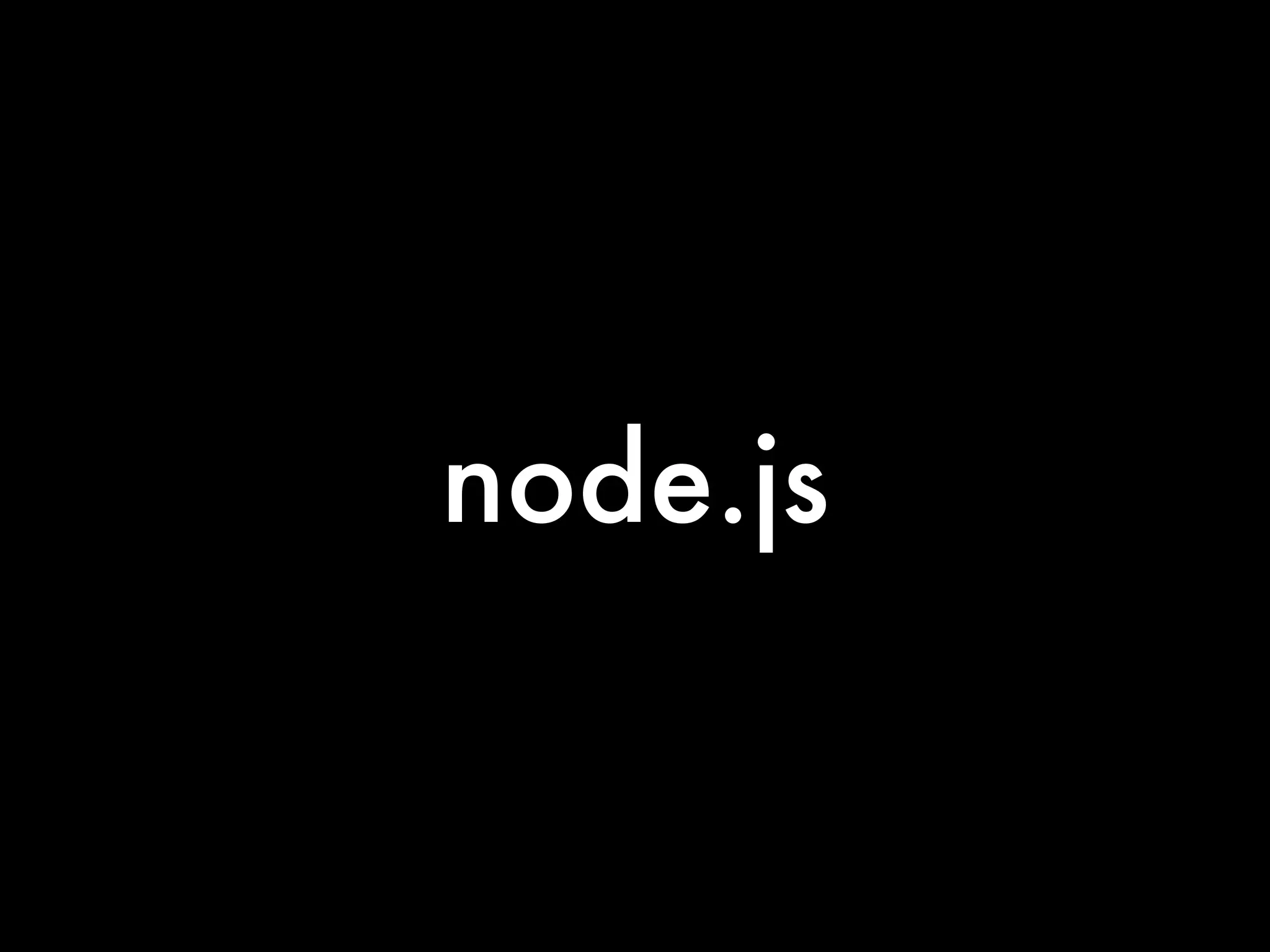 node.js
 