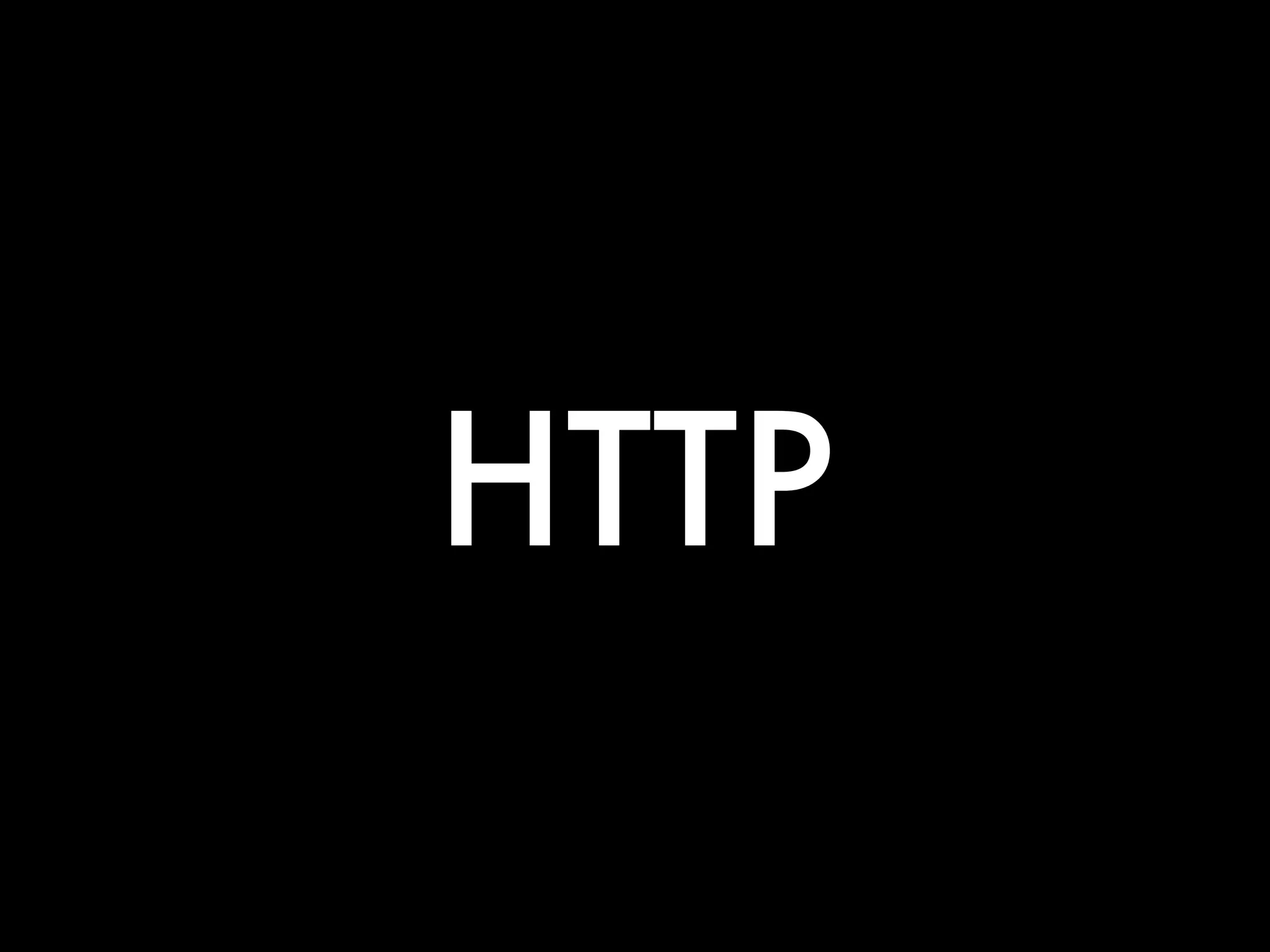 HTTP
 