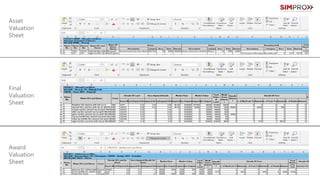 Asset
Valuation
Sheet
Final
Valuation
Sheet
Award
Valuation
Sheet
 