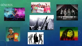 GÉNEROS
 